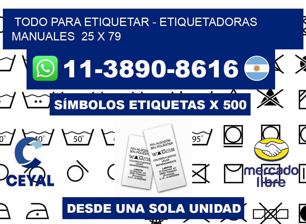 todo para etiquetar - Etiquetadoras Manuales 25 x 79