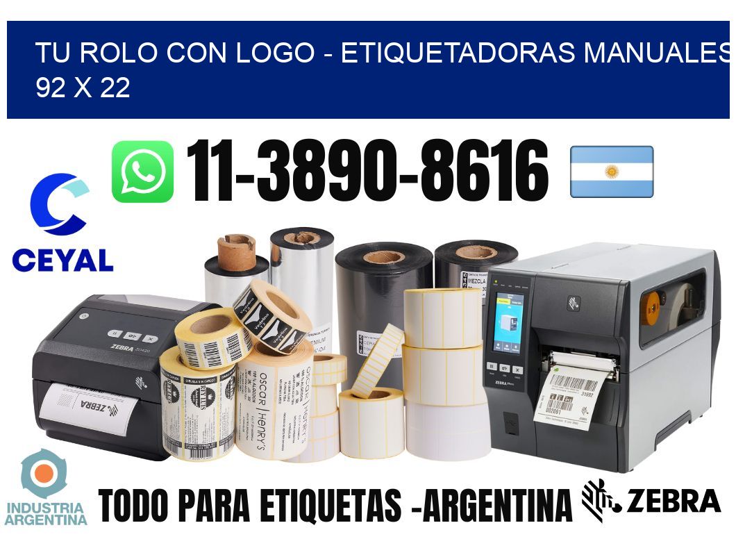 tu rolo con logo - Etiquetadoras Manuales  92 x 22