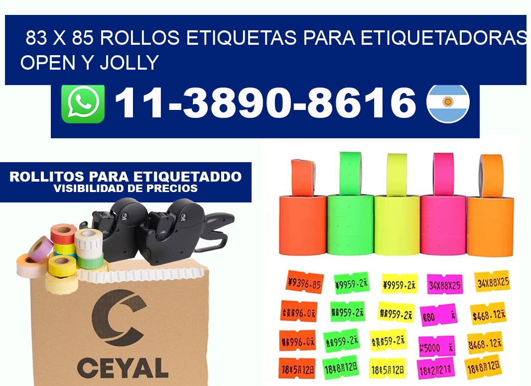 83 x 85 Rollos etiquetas para etiquetadoras open y jolly