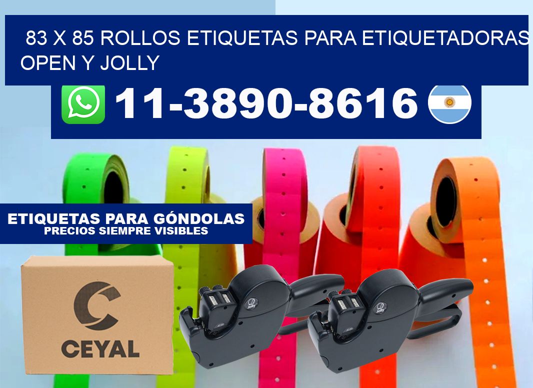 83 x 85 Rollos etiquetas para etiquetadoras open y jolly