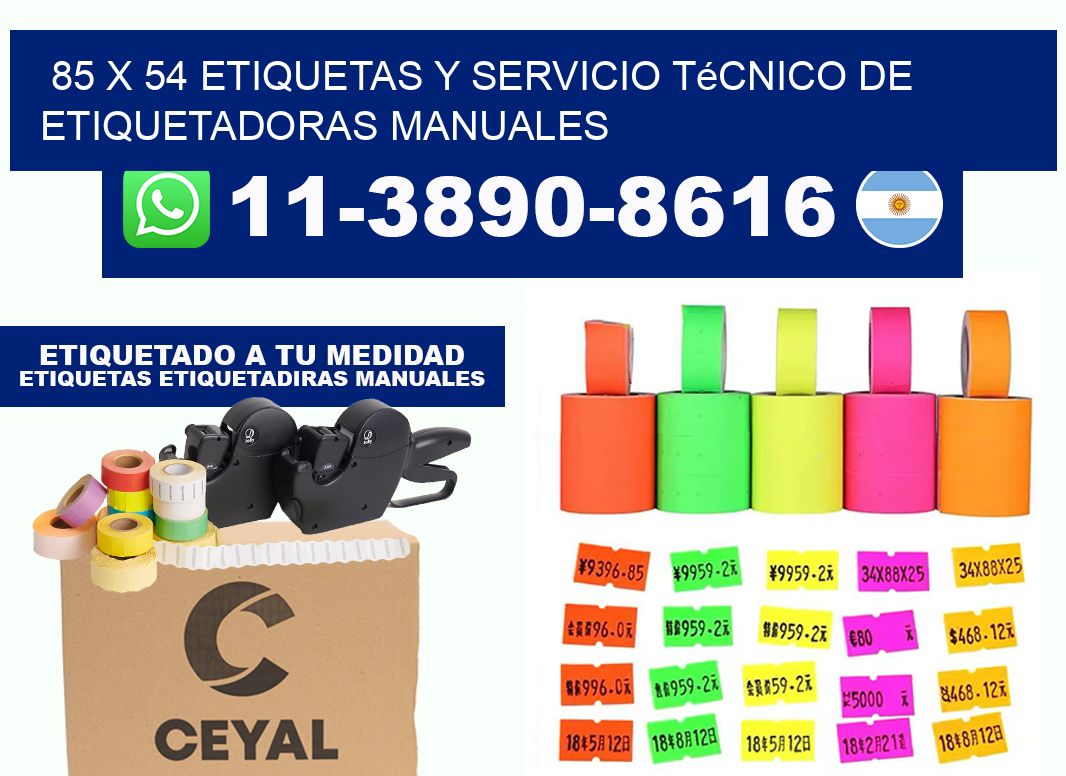 85 x 54 etiquetas y servicio técnico de etiquetadoras manuales
