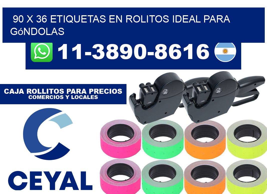 90 x 36 etiquetas en rolitos ideal para góndolas