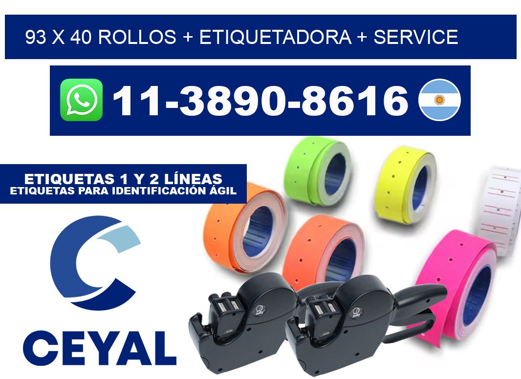 93 x 40 rollos + etiquetadora + service