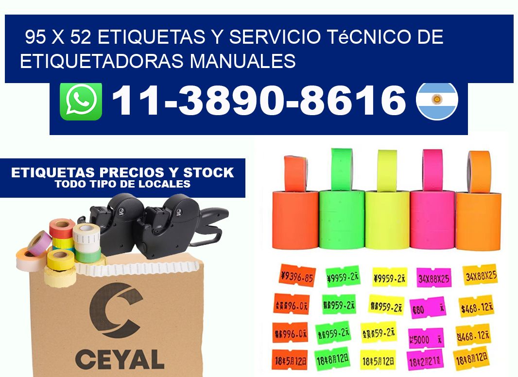 95 x 52 etiquetas y servicio técnico de etiquetadoras manuales