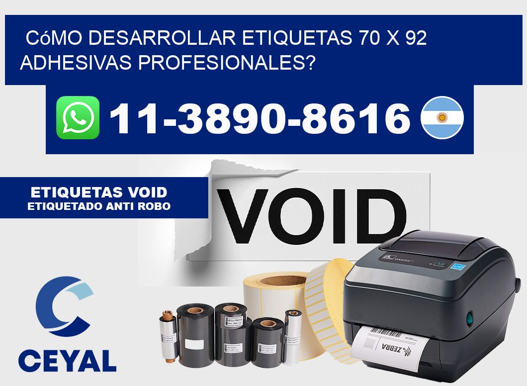 Cómo desarrollar etiquetas 70 x 92 adhesivas profesionales?