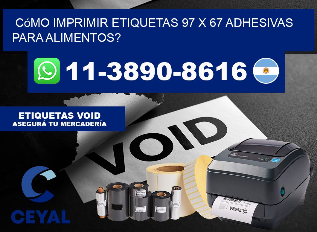 Cómo imprimir etiquetas 97 x 67 adhesivas para alimentos?