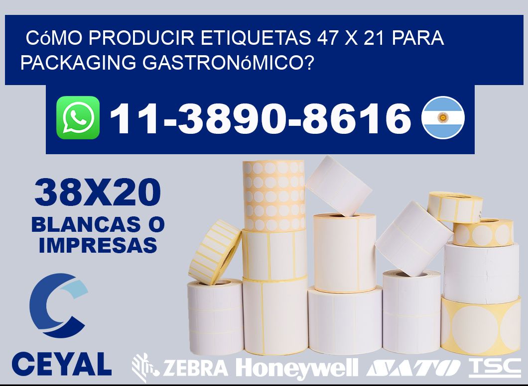 Cómo producir etiquetas 47 x 21 para packaging gastronómico?