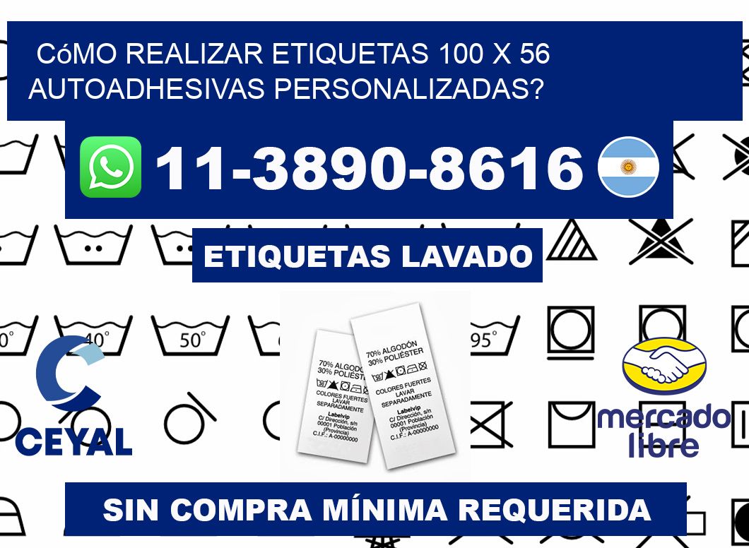 Cómo realizar etiquetas 100 x 56 autoadhesivas personalizadas?