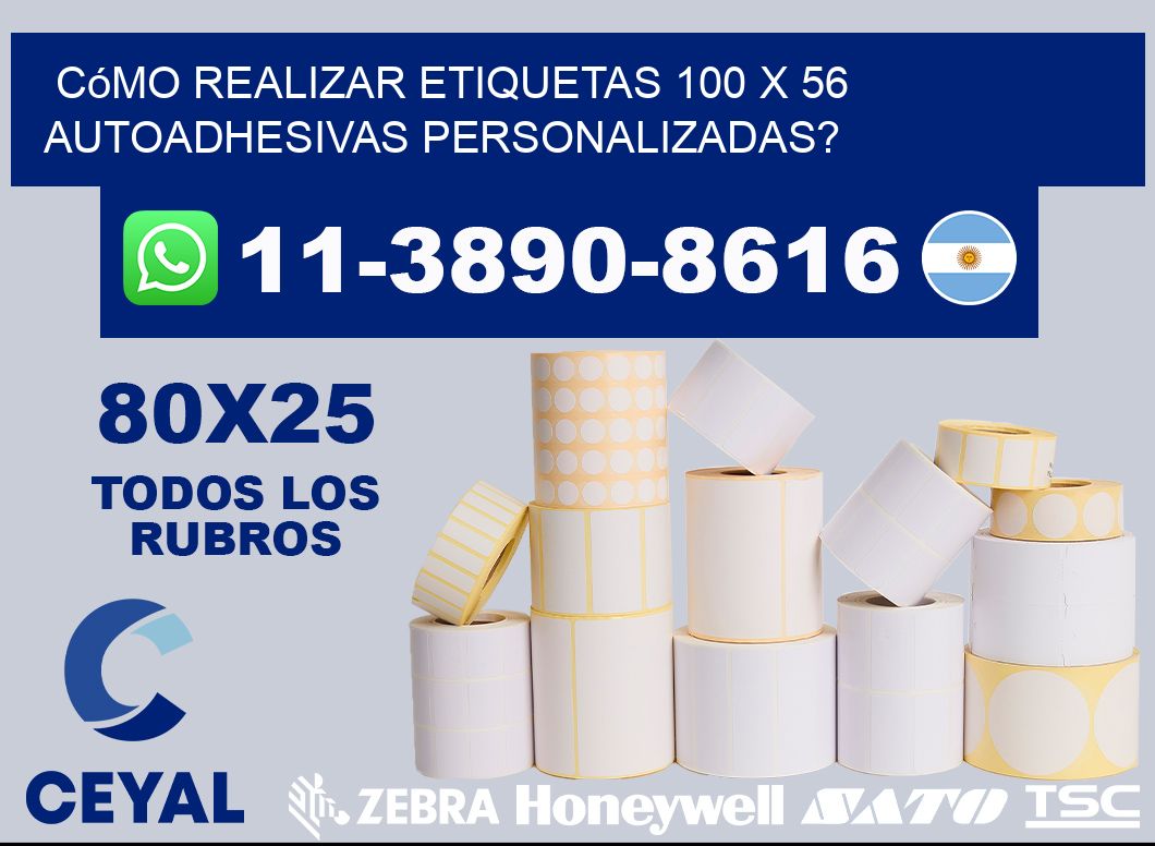 Cómo realizar etiquetas 100 x 56 autoadhesivas personalizadas?