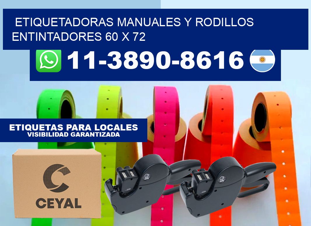 Etiquetadoras manuales y rodillos entintadores 60 x 72