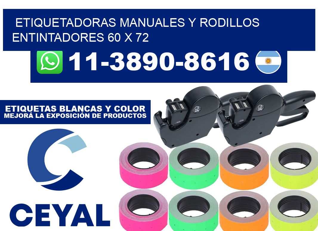 Etiquetadoras manuales y rodillos entintadores 60 x 72