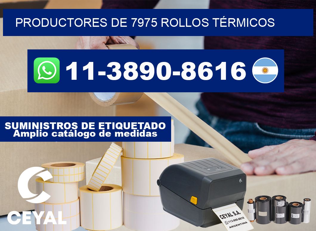 PRODUCTORES DE 7975 ROLLOS TÉRMICOS