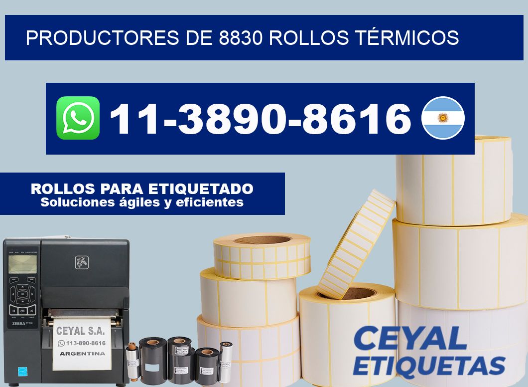 PRODUCTORES DE 8830 ROLLOS TÉRMICOS