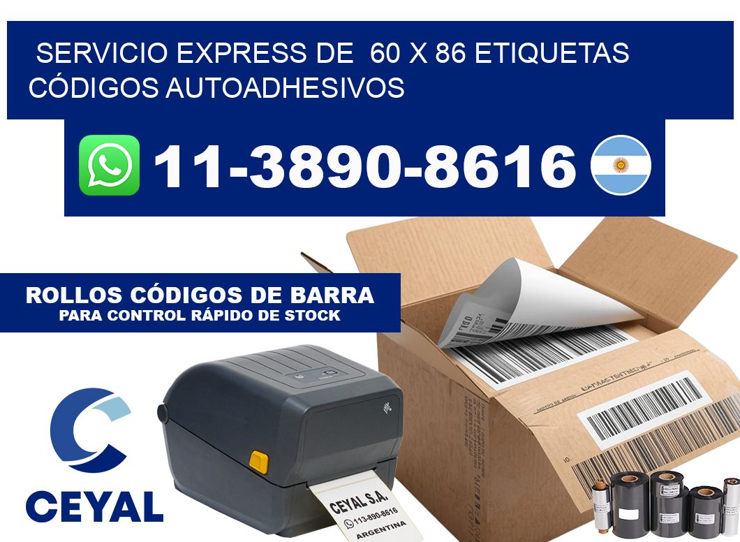 SERVICIO EXPRESS DE  60 x 86 ETIQUETAS CÓDIGOS AUTOADHESIVOS