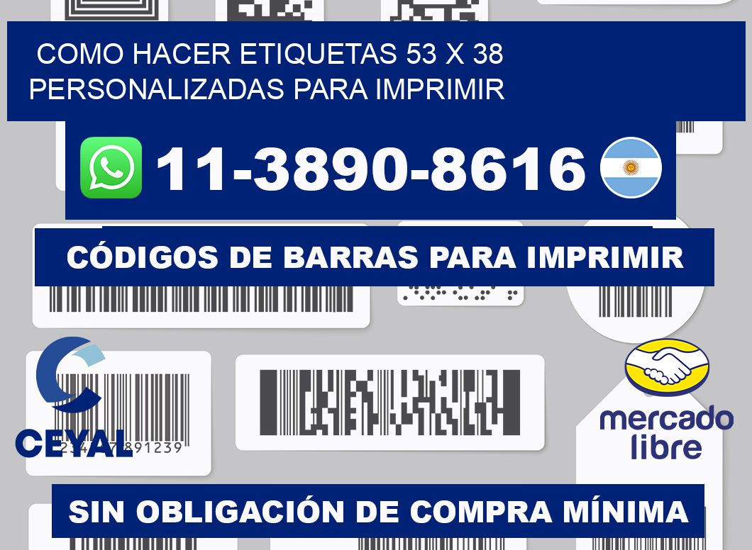 como hacer etiquetas 53 x 38 personalizadas para imprimir