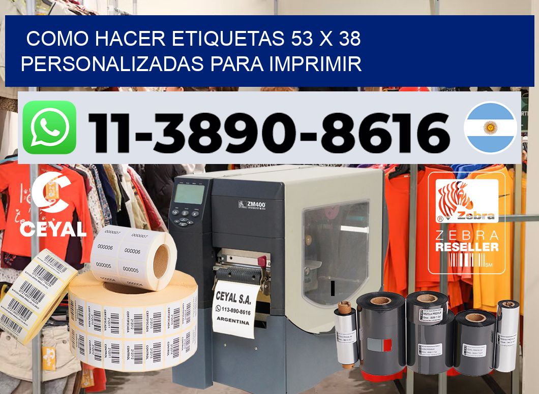 como hacer etiquetas 53 x 38 personalizadas para imprimir