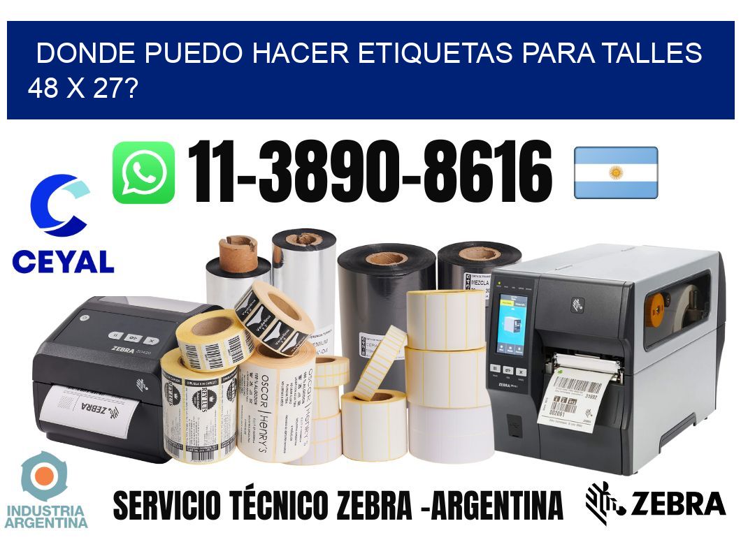 donde puedo hacer etiquetas para talles 48 x 27?