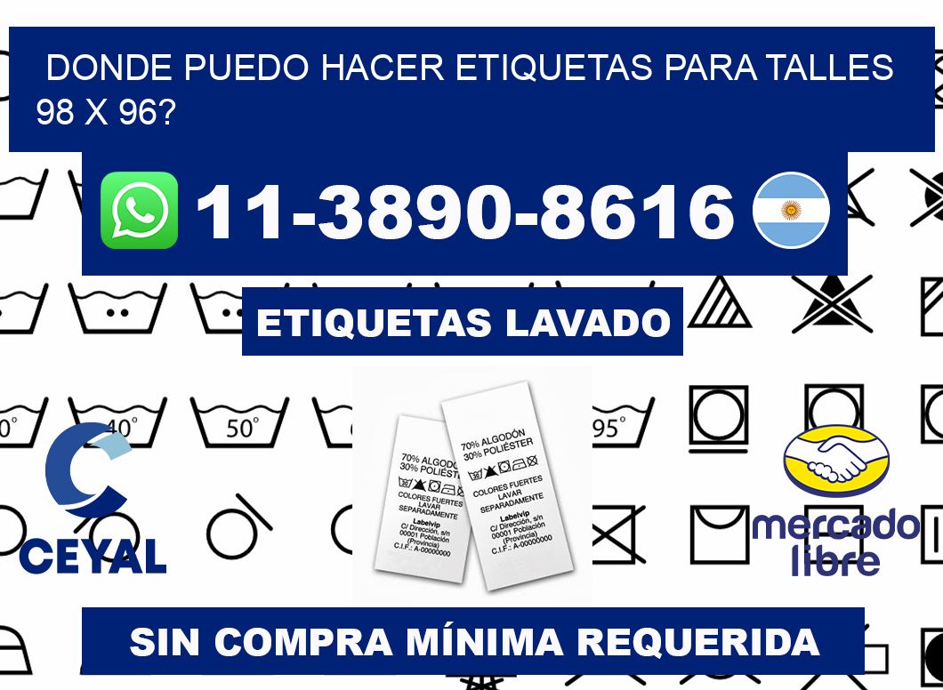 donde puedo hacer etiquetas para talles 98 x 96?