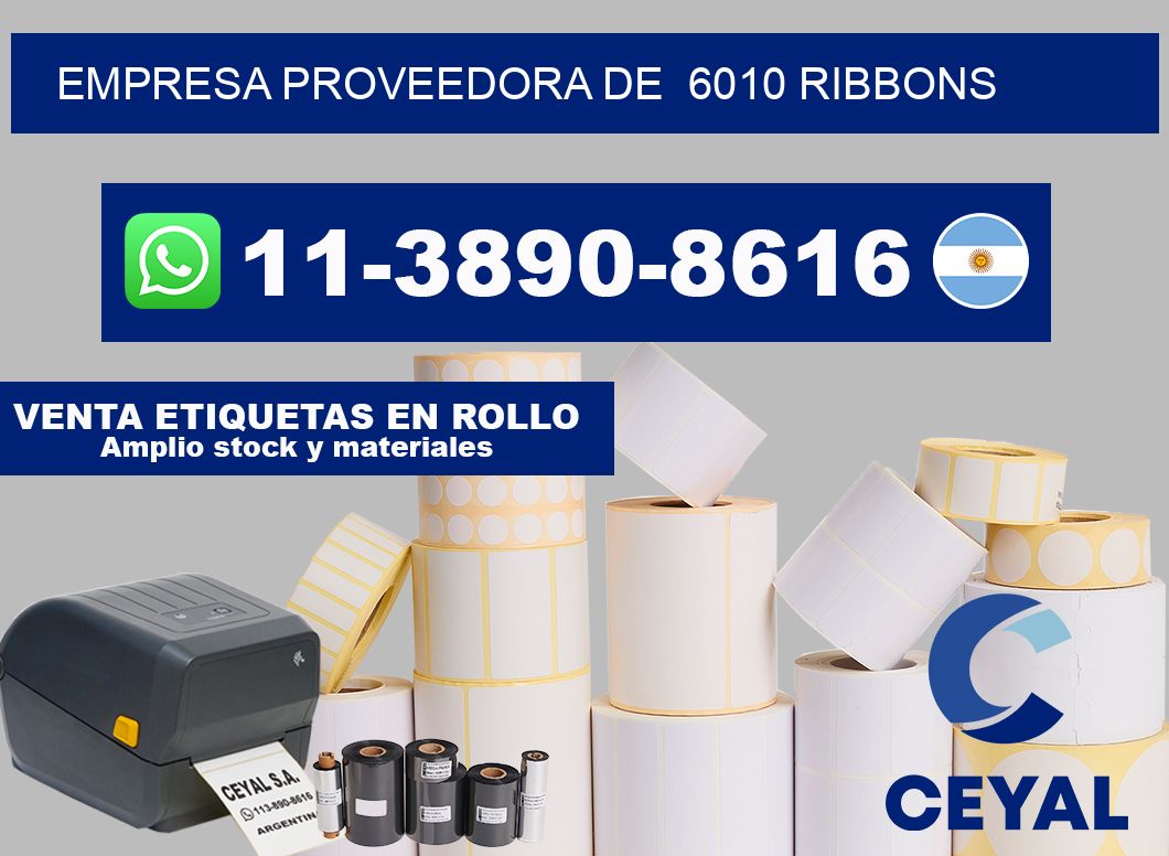 empresa proveedora de  6010 ribbons