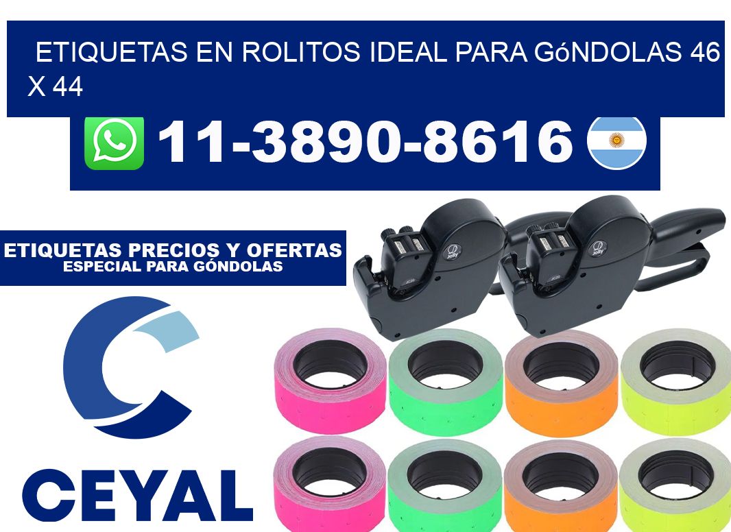 etiquetas en rolitos ideal para góndolas 46 x 44