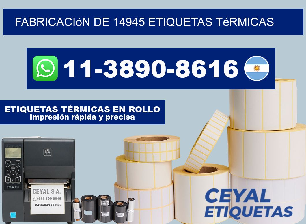 fabricación de 14945 etiquetas térmicas