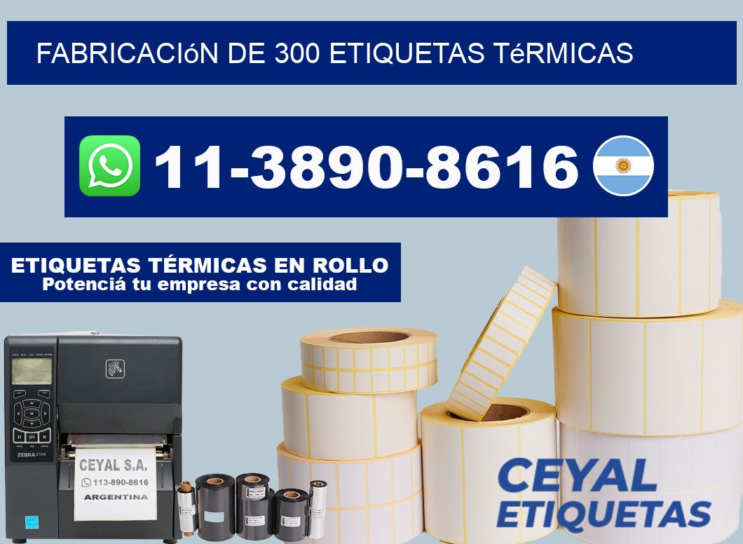 fabricación de 300 etiquetas térmicas