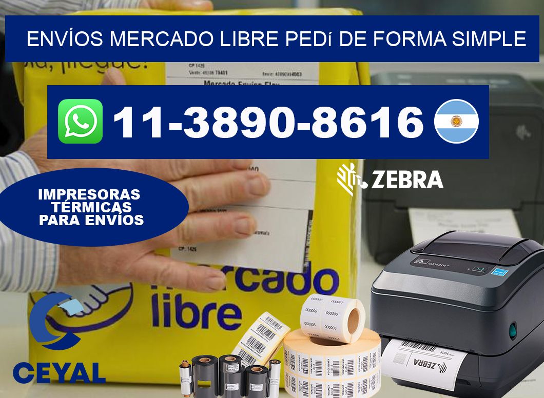 ENVÍOS MERCADO LIBRE Pedí de forma simple