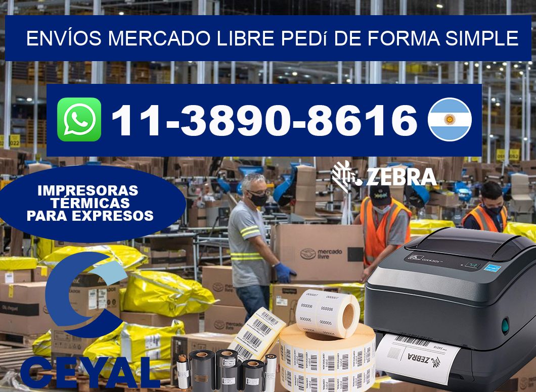 ENVÍOS MERCADO LIBRE Pedí de forma simple