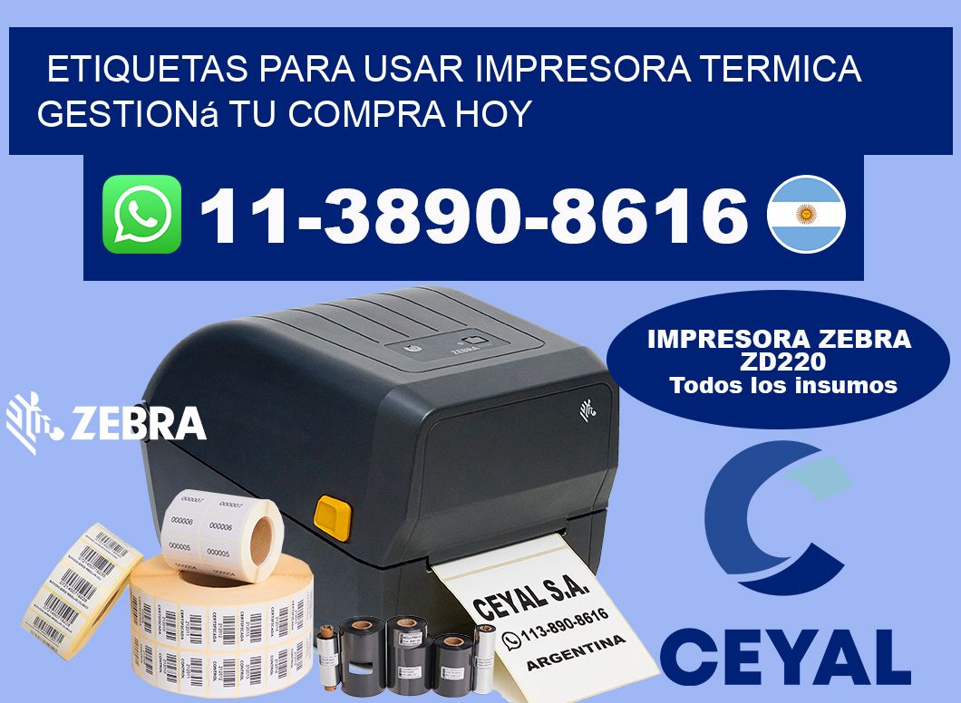 ETIQUETAS PARA USAR IMPRESORA TERMICA Gestioná tu compra hoy