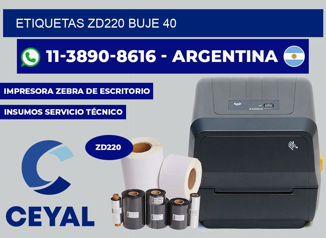 ETIQUETAS ZD220 Buje 40