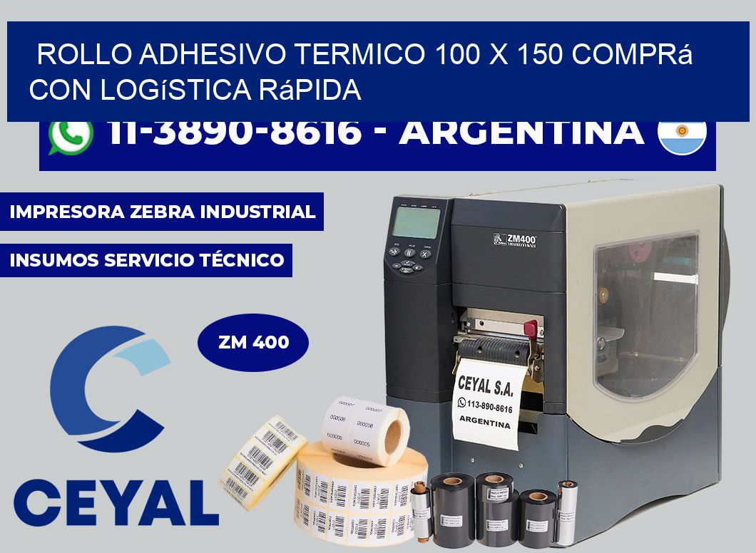 ROLLO ADHESIVO TERMICO 100 X 150 Comprá con logística rápida