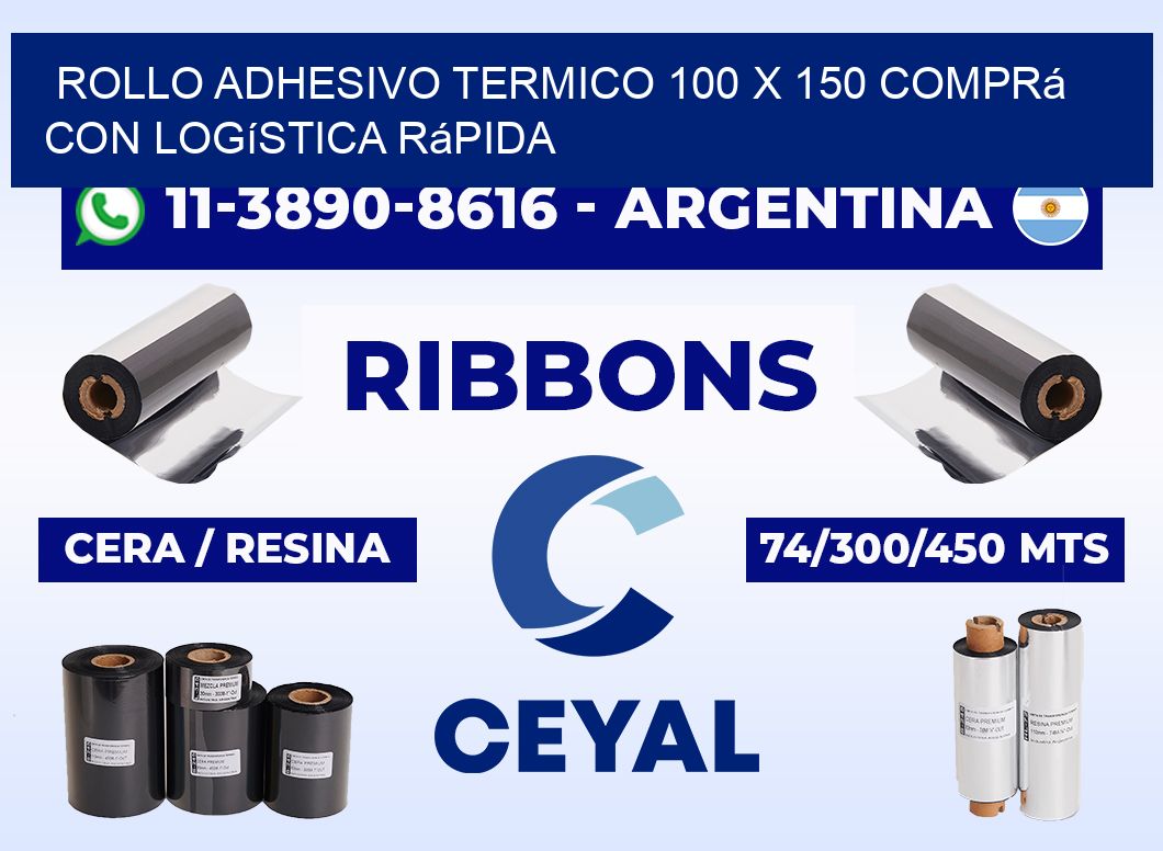 ROLLO ADHESIVO TERMICO 100 X 150 Comprá con logística rápida