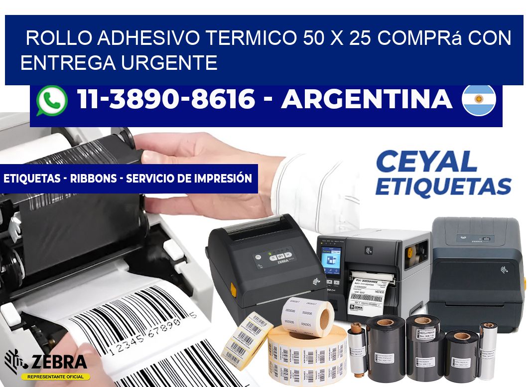 ROLLO ADHESIVO TERMICO 50 X 25 Comprá con entrega urgente