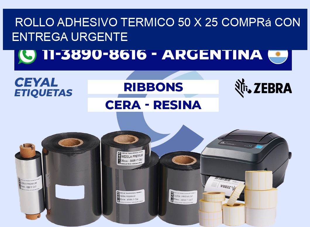 ROLLO ADHESIVO TERMICO 50 X 25 Comprá con entrega urgente
