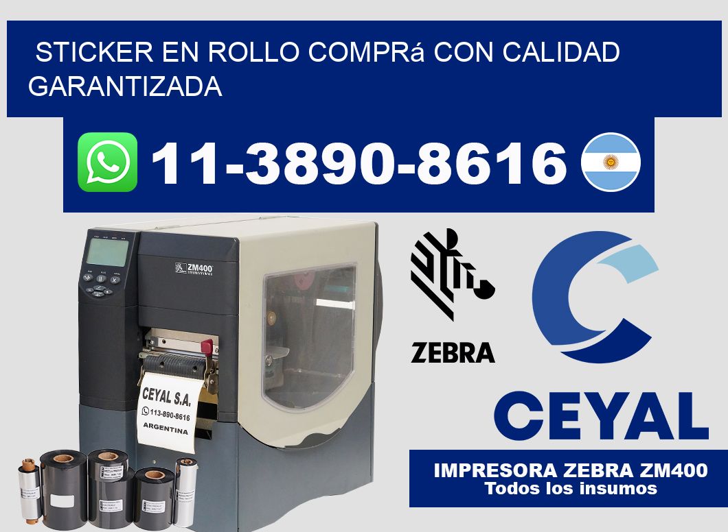 STICKER EN ROLLO Comprá con calidad garantizada