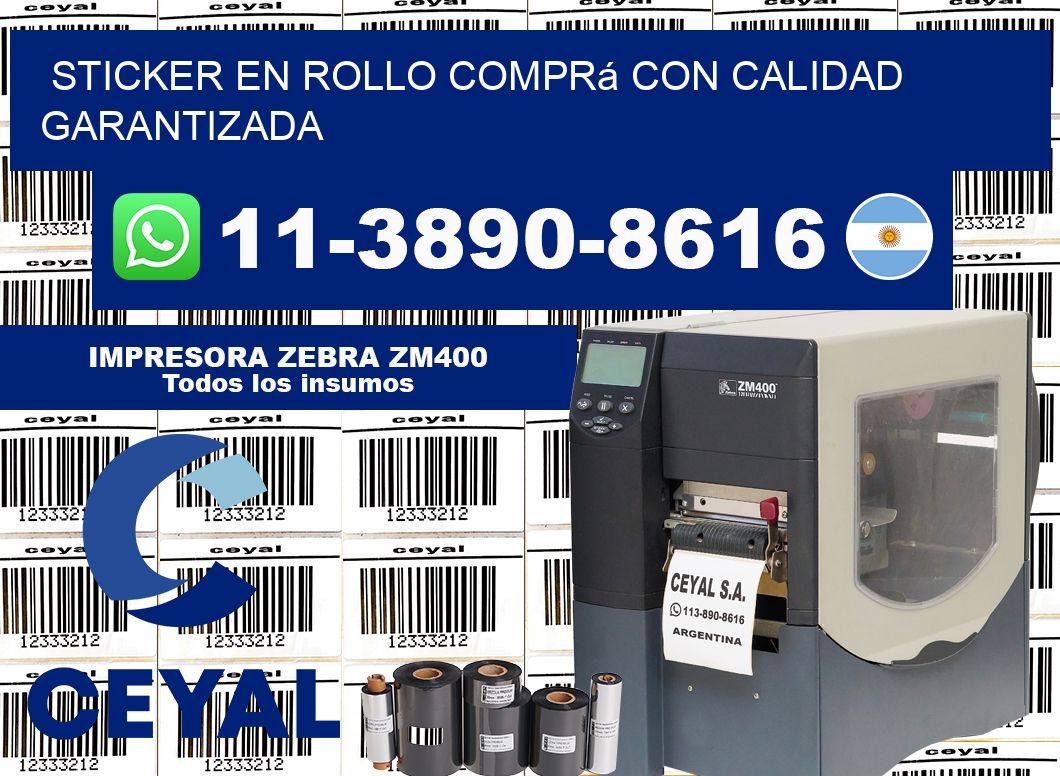 STICKER EN ROLLO Comprá con calidad garantizada