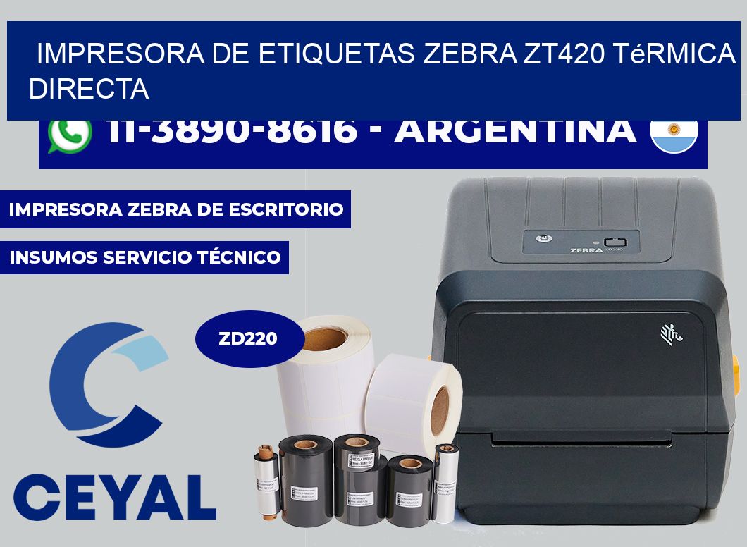 impresora de etiquetas zebra ZT420 térmica directa