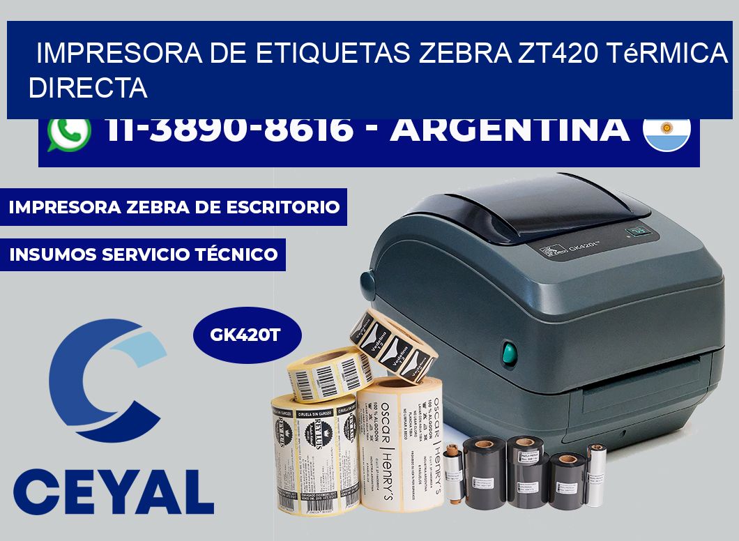 impresora de etiquetas zebra ZT420 térmica directa