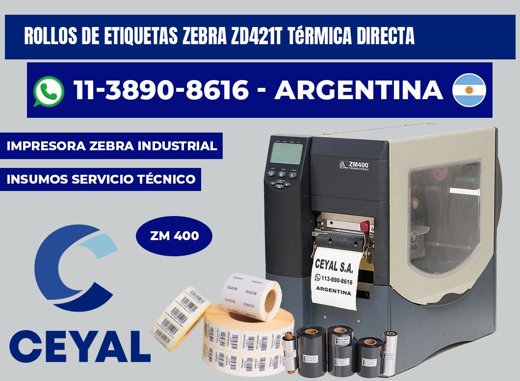 rollos de etiquetas zebra ZD421T térmica directa