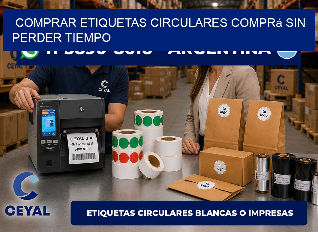 COMPRAR ETIQUETAS CIRCULARES Comprá sin perder tiempo