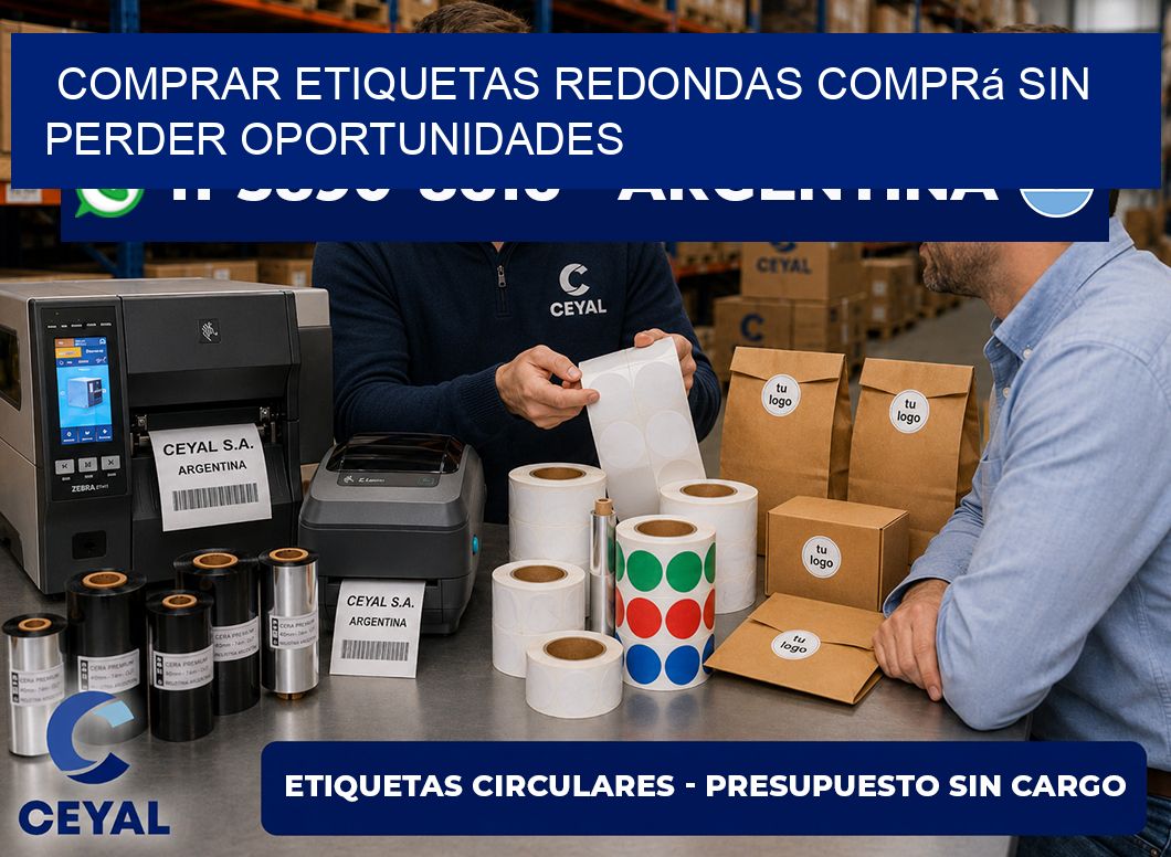 COMPRAR ETIQUETAS REDONDAS Comprá sin perder oportunidades