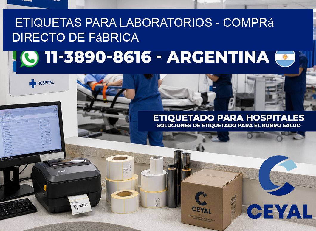 ETIQUETAS PARA LABORATORIOS - Comprá directo de fábrica