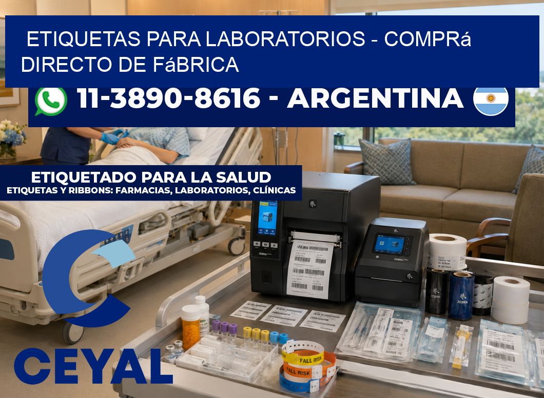 ETIQUETAS PARA LABORATORIOS - Comprá directo de fábrica