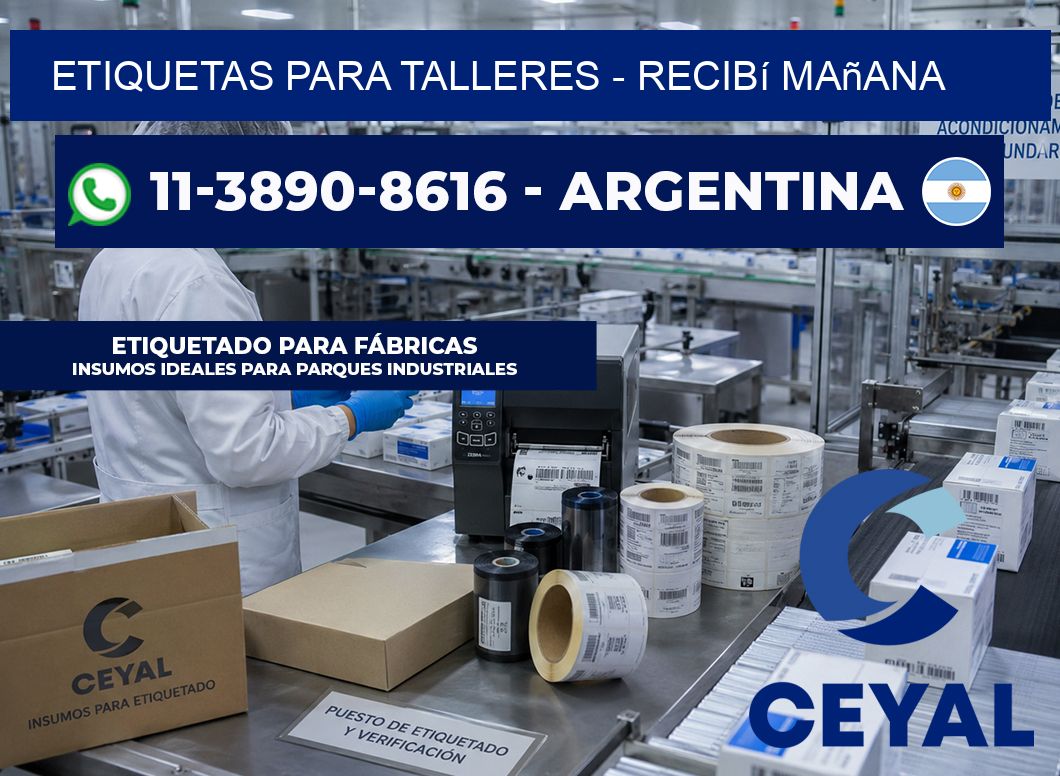 ETIQUETAS PARA TALLERES - recibí mañana
