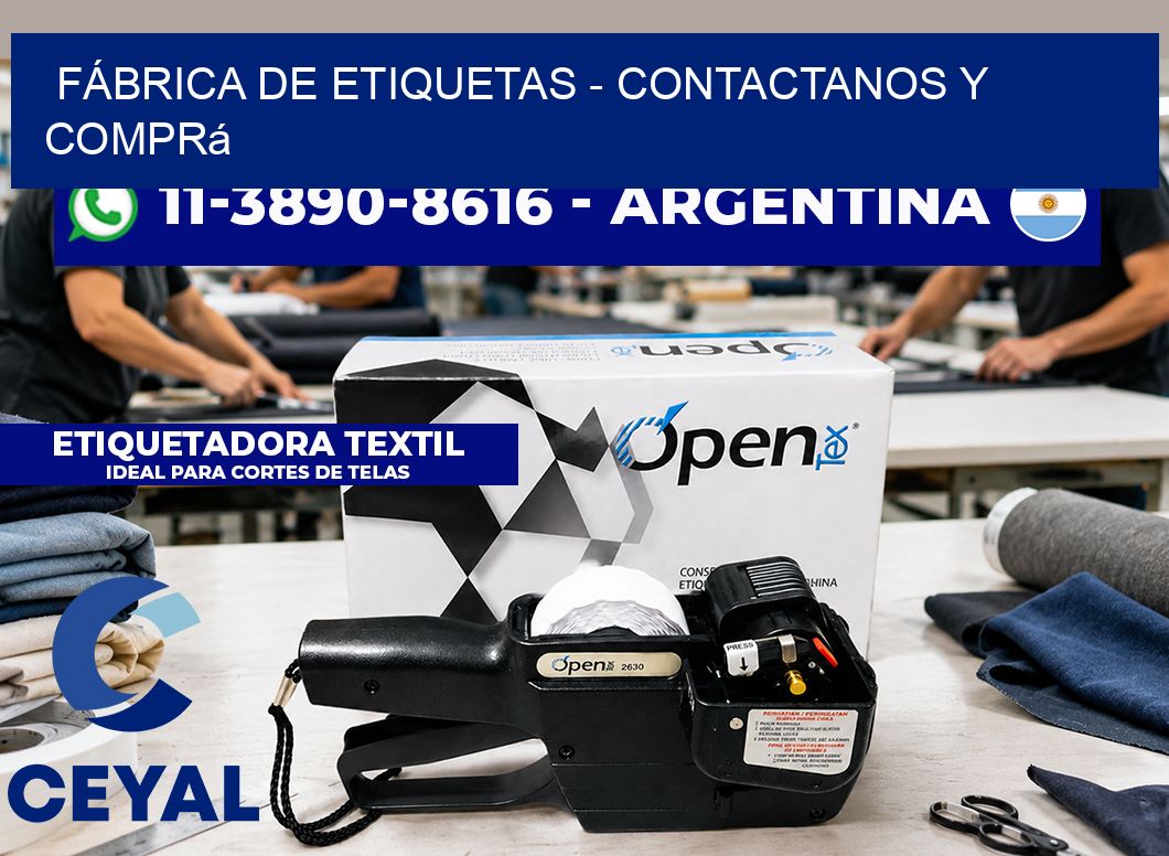 FÁBRICA DE ETIQUETAS - Contactanos y comprá