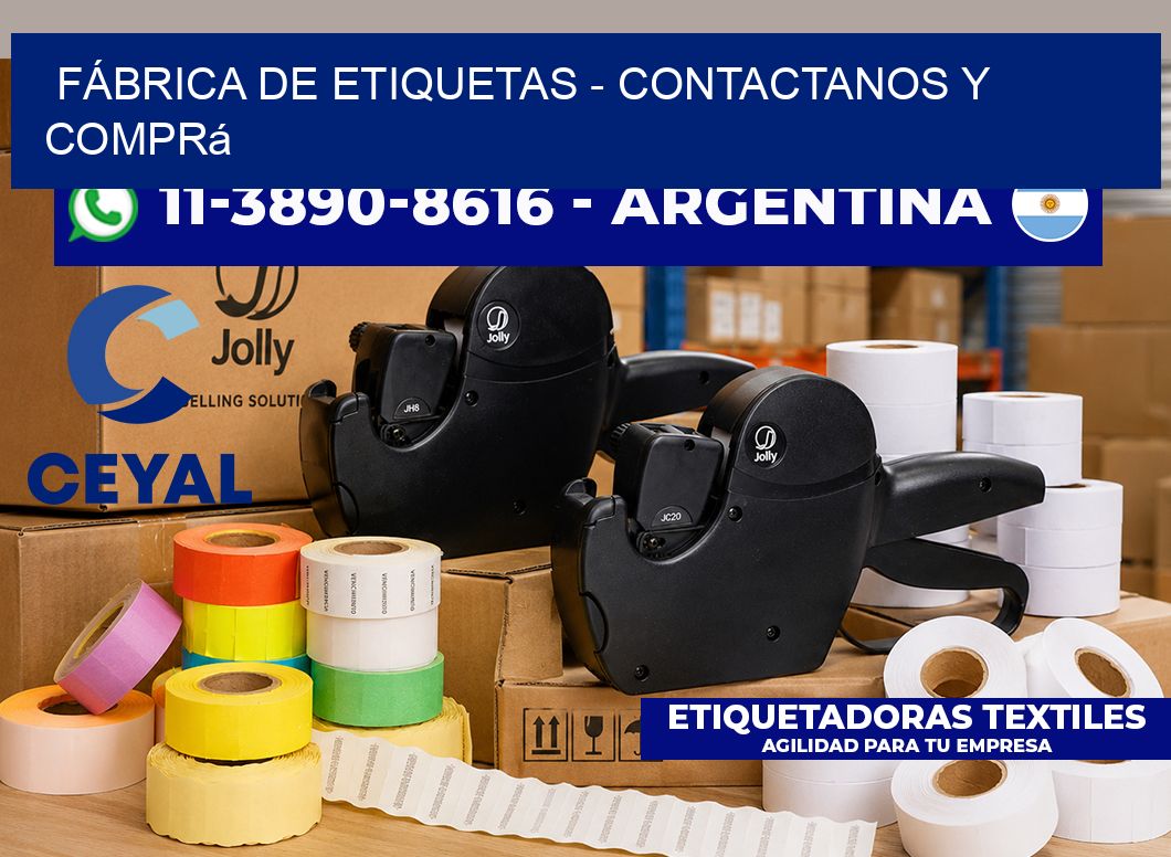 FÁBRICA DE ETIQUETAS - Contactanos y comprá