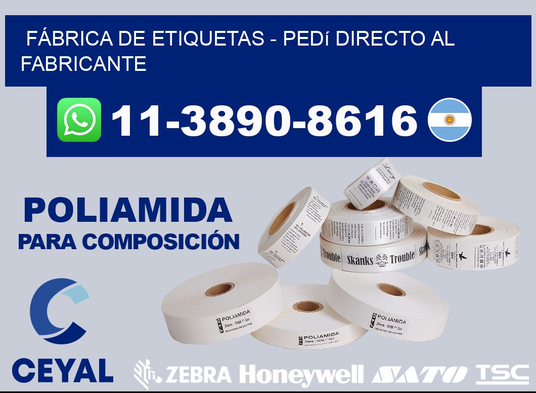 FÁBRICA DE ETIQUETAS - Pedí directo al fabricante
