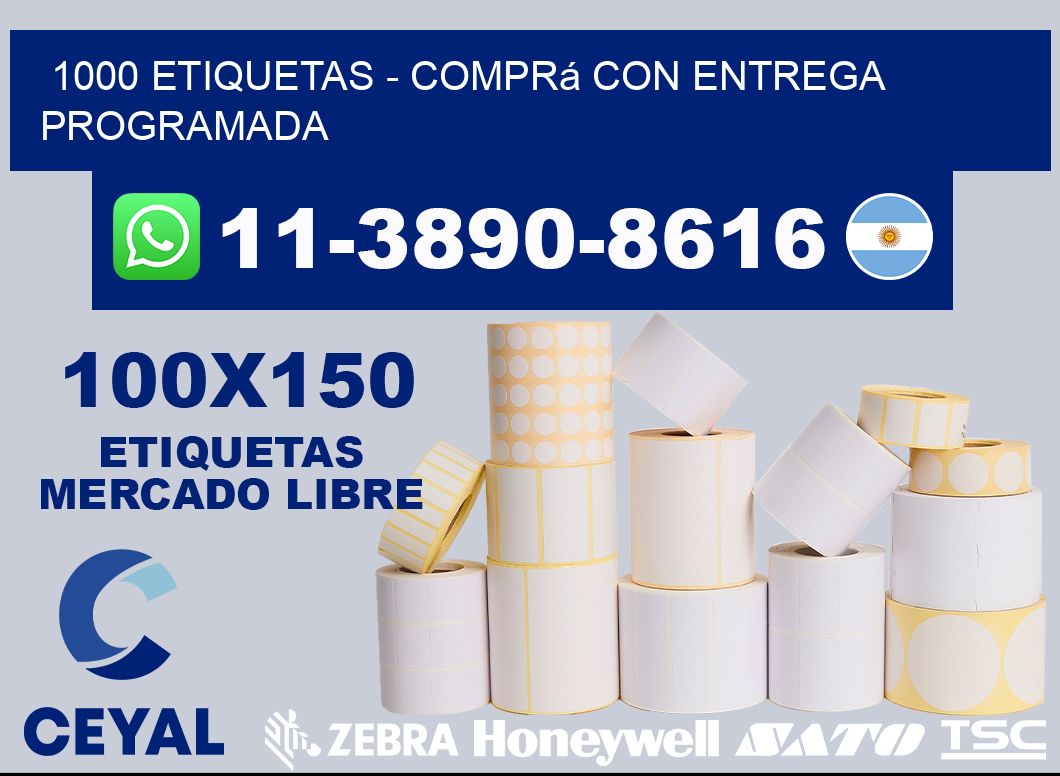1000 ETIQUETAS - Comprá con entrega programada