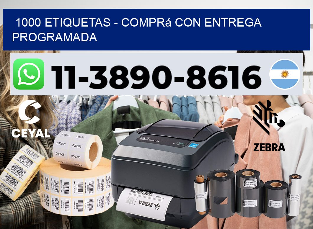1000 ETIQUETAS - Comprá con entrega programada