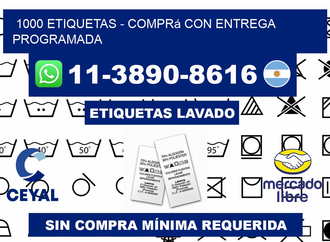 1000 ETIQUETAS - Comprá con entrega programada